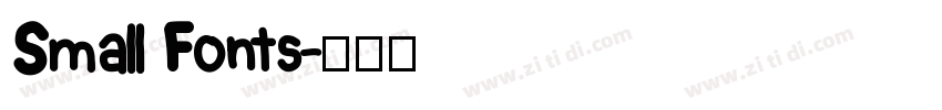 Small Fonts字体转换